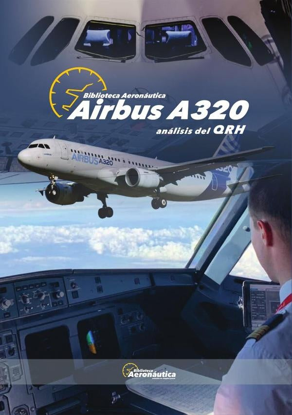Airbus A320. An?lisis del QRH | Facundo Conforti