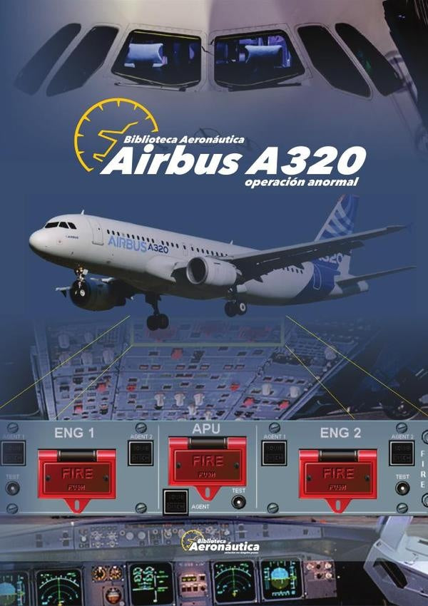 Airbus A320. Operaci?n anormal | Facundo Conforti