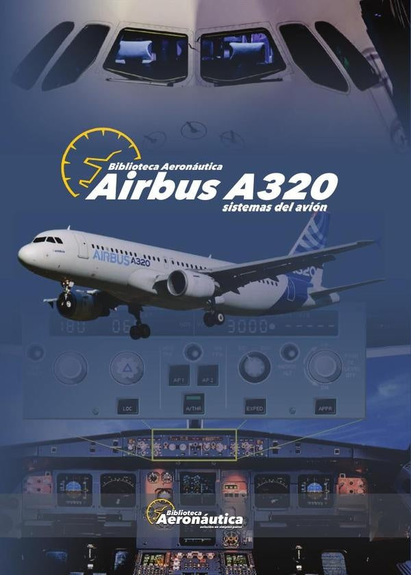 Airbus A320. Sistemas del avi?n | Facundo Conforti