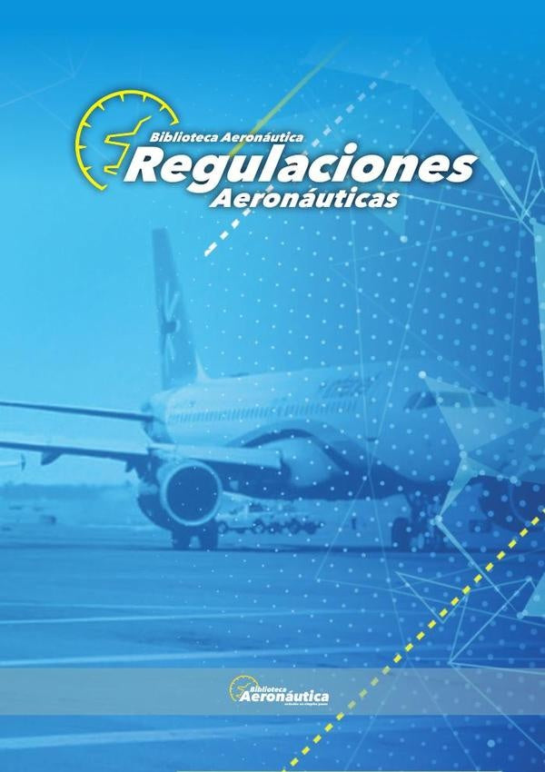 Regulaciones aeron?uticas | Facundo Conforti
