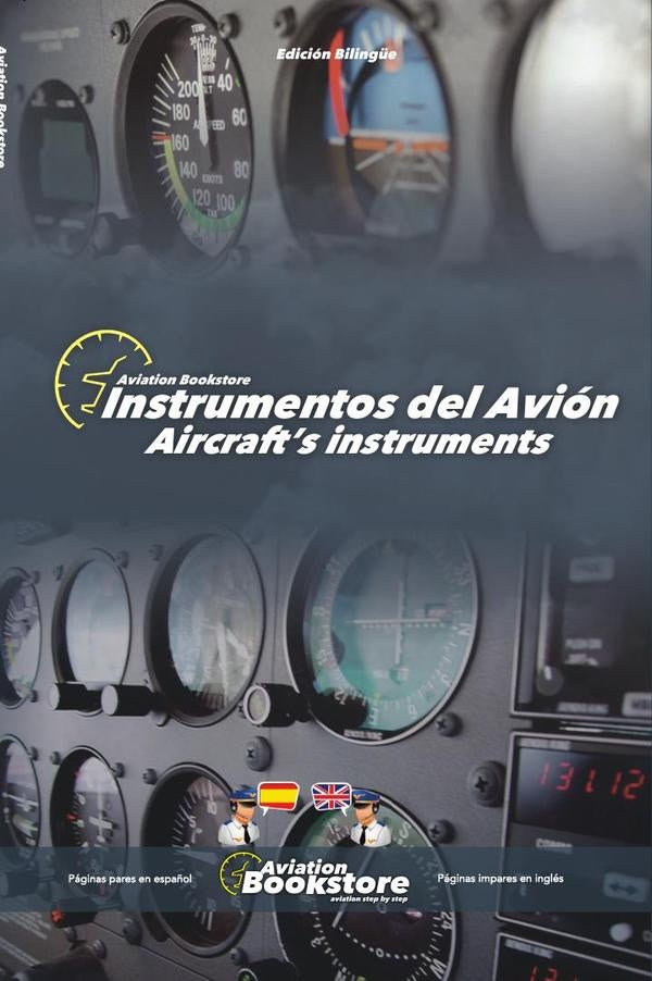 Instrumentos del avi?n Aircrafts instruments: Manual biling?e para hispanohablantes | Facundo Conforti