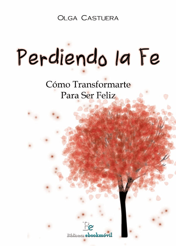 Perdiendo la Fe | Olga Castuera