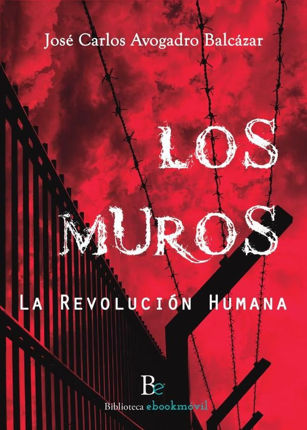 Los muros | Jos?CarlosAvogadro Balc?zar