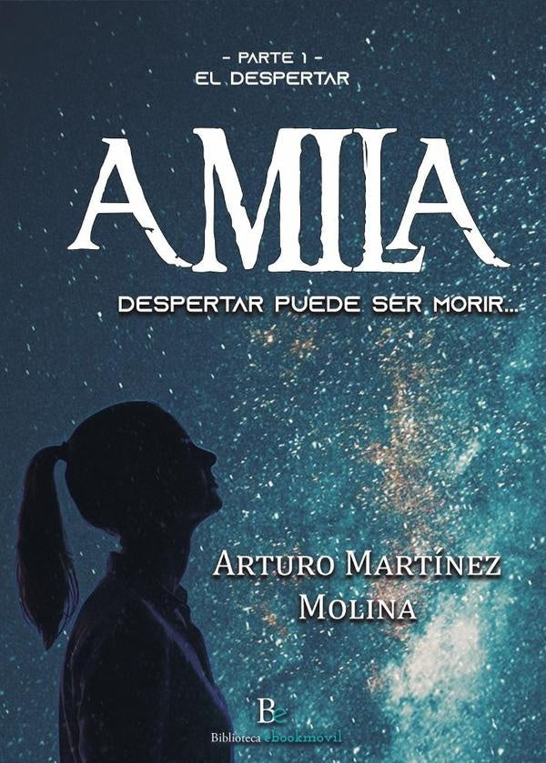 Amila | ARTUROMARTINEZ MOLINA
