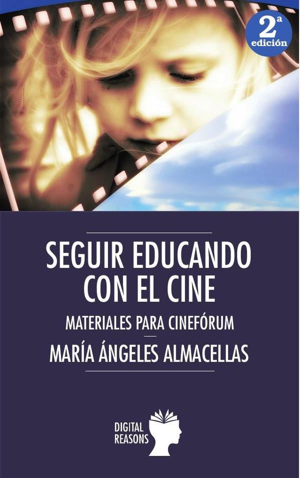 Seguir educando con el cine | Mar?a?ngeles Almacellas