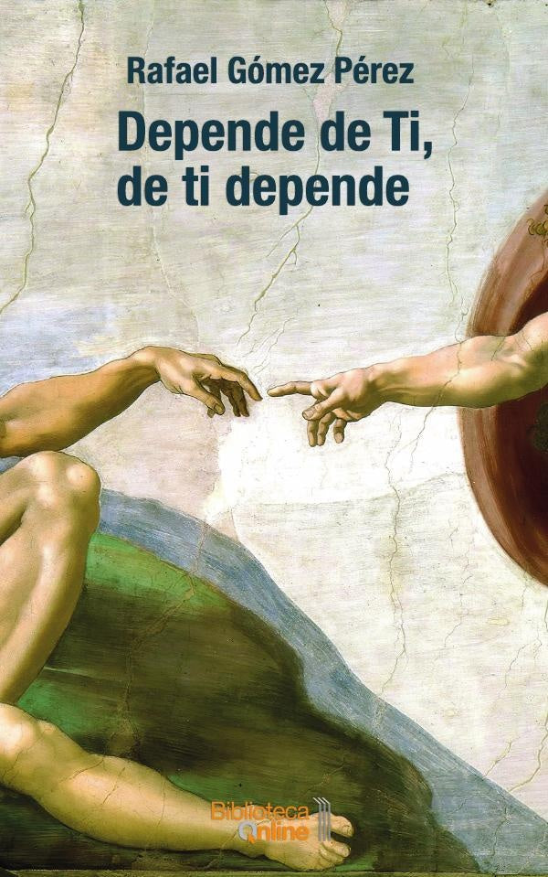 Depende de Ti, de ti depende | RafaelG?mez P?rez