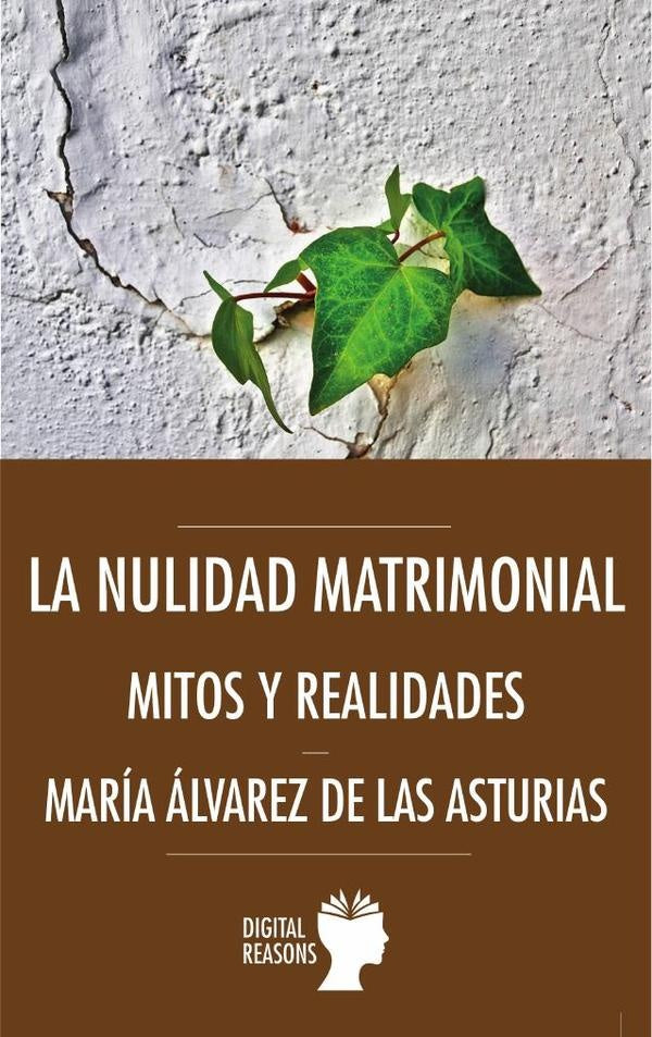 La nulidad matrimonial | Mar?aAlvarezdelas Asturias