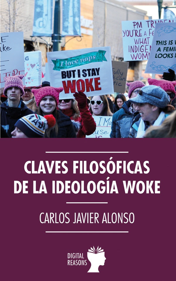 Claves filos?ficas de la ideolog?a woke | CarlosJavierAlonso Guti?rrez