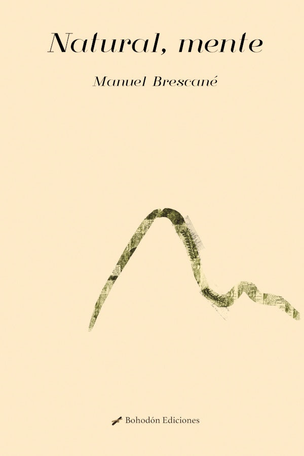 Natural, mente | Manuel Brescan?