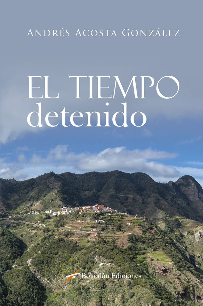 El tiempo detenido | Andr?sAcosta Gonz?lez