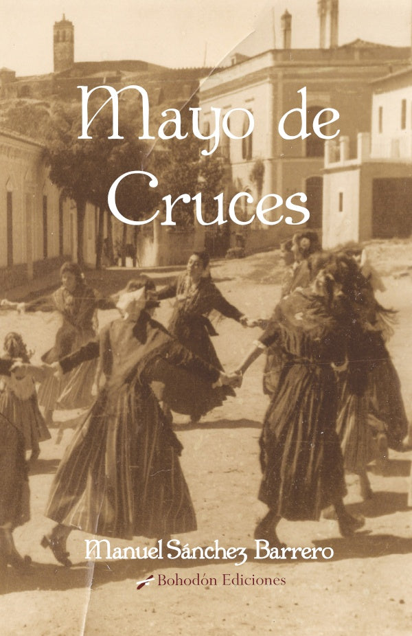 Mayo de cruces | ManuelS?nchez Barrero