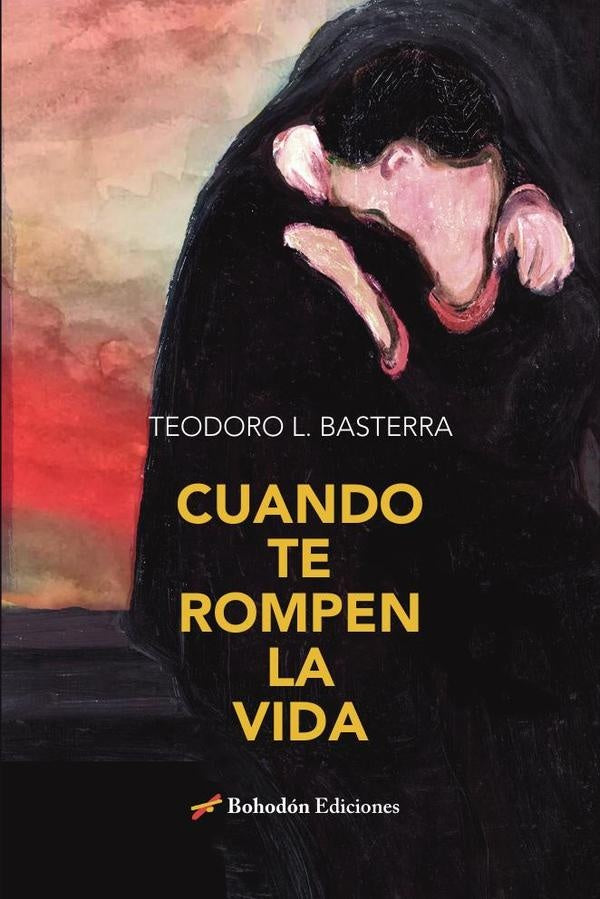 Cuando te rompen la vida | TeodoroL?pez Basterra