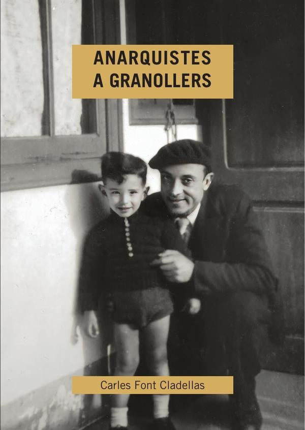 Anarquistas en Granollers | CarlesFont Caldellas