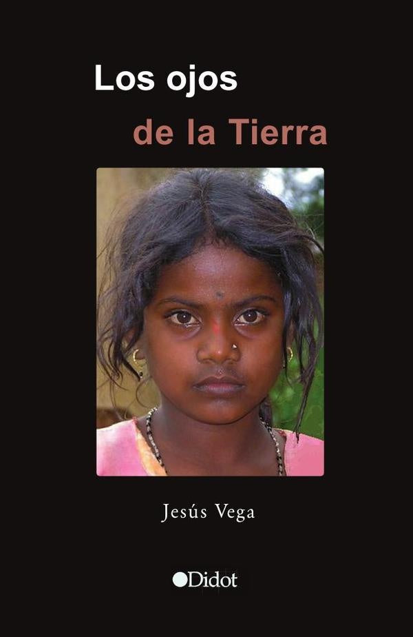 Los ojos de la tierra | Jes?sVega Hern?ndez