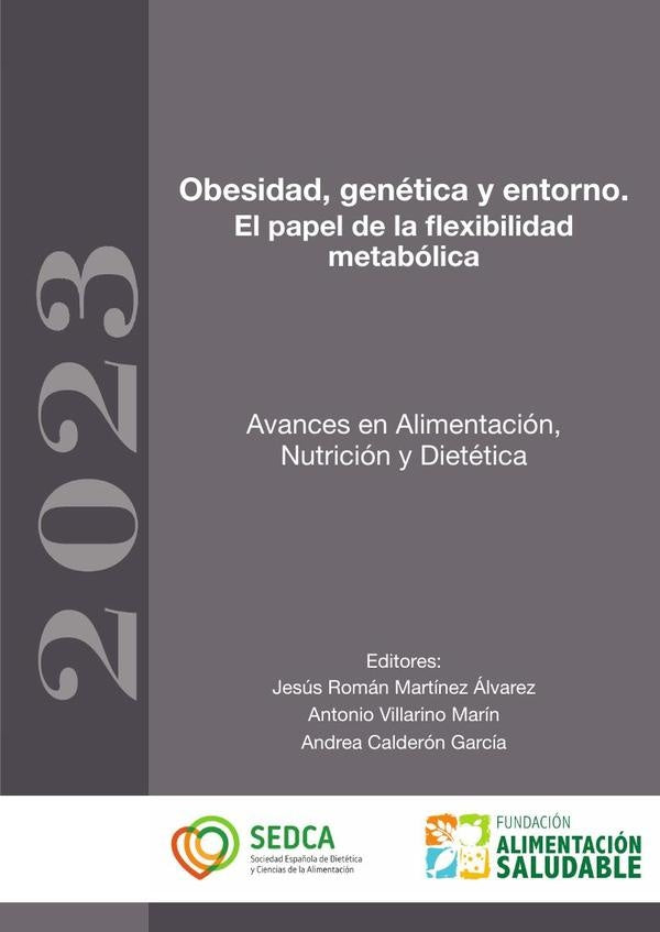 Obesidad, gen?tica y entorno. El papel de la flexibilidad metab?lica | Fundaci?nalimentaci?n saludable