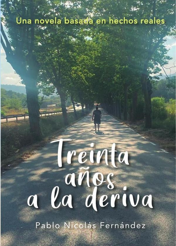 Treinta a?os a la deriva | PabloNicol?sFern?ndez Gonz?lez