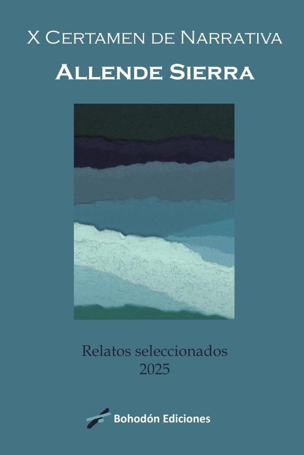X Certamen de Narrativa Allende Sierra | Varios autores