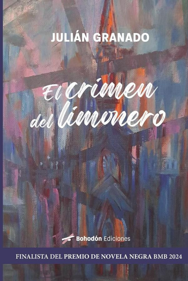 El crimen del limonero | Juli?n Granado