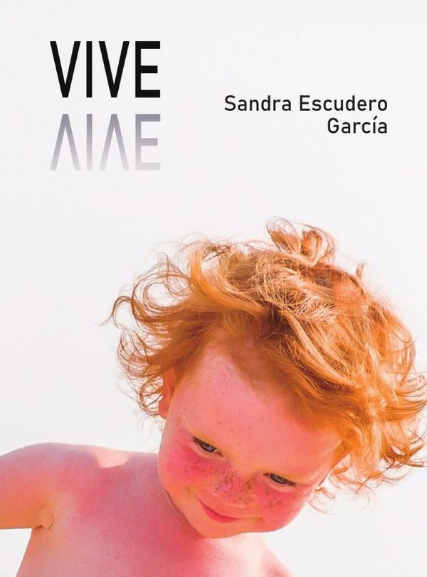 Vive | SandraEscudero Garc?a