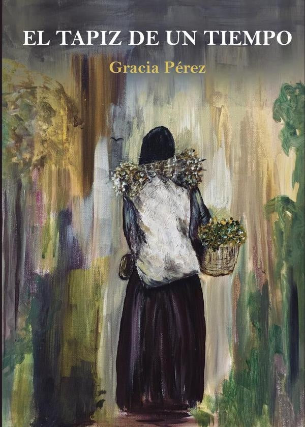 El tapiz de un tiempo | GraciaP?rez Cort?s