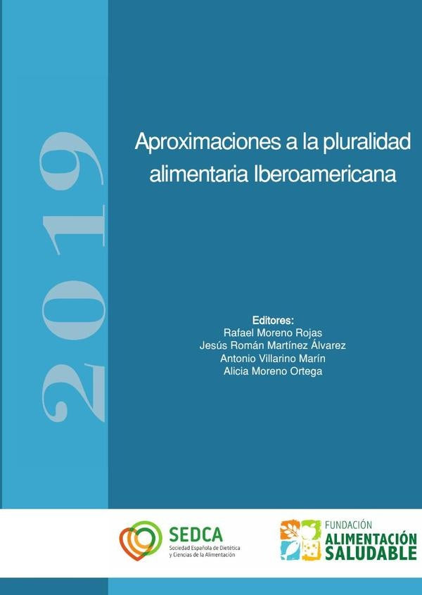 Aproximaciones a la pluralidad alimentaria Iberoamericana | Fundaci?nalimentaci?n saludable