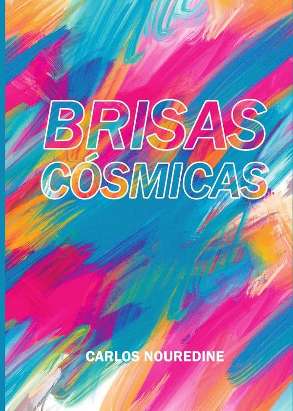 Brisas c?smicas | Carlos Nouredine