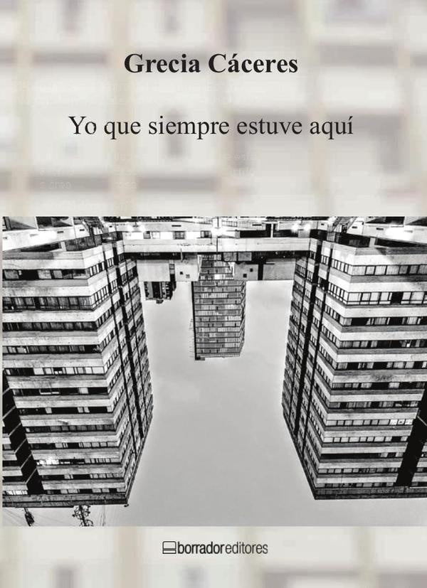 Yo que siempre estuve aqu? | Grecia C?ceres