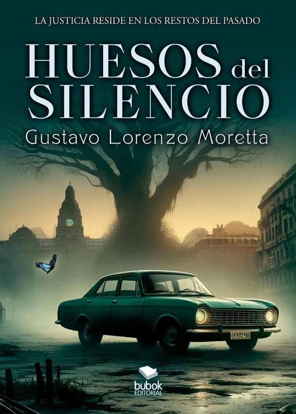 Huesos del silencio | GustavoLorenzo Moretta