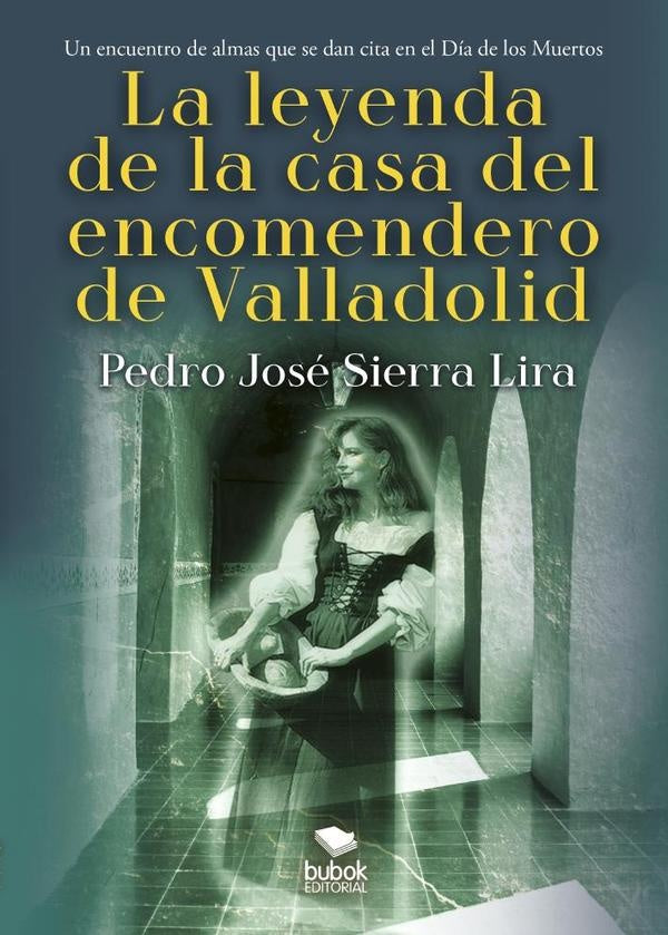 La leyenda de la casa del encomendero de Valladolid | PedroSierra Lira