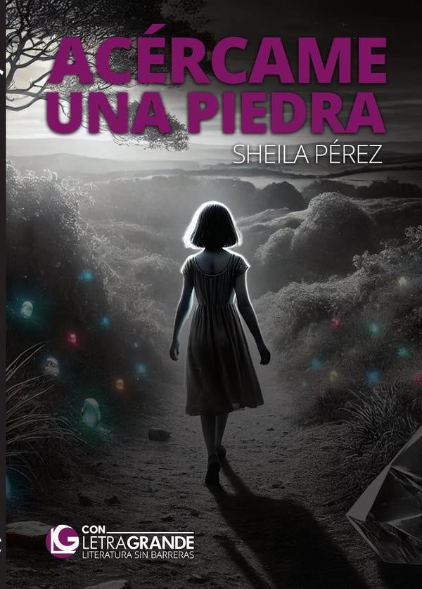 Ac?rcame una piedra (Edici?n en letra grande) | Sheila P?rez