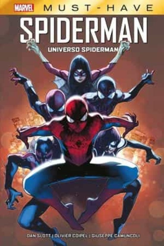 Marvel Must-Have. Spiderman: Universo Spiderman | DAN SLOTT
