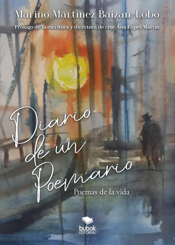 Diario de un poemario | MarinoMart?nez Baiz?n-Lobo