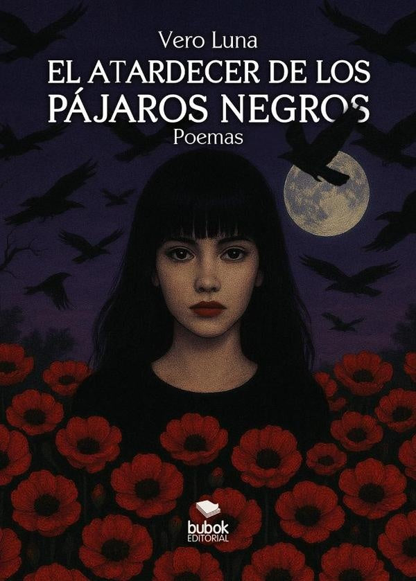 El atardecer de los p?jaros negros | Vero Luna