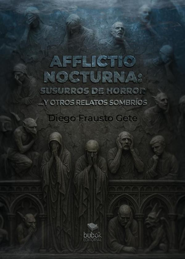 Afflictio nocturna: susurros de horror | DiegoFrausto Gete
