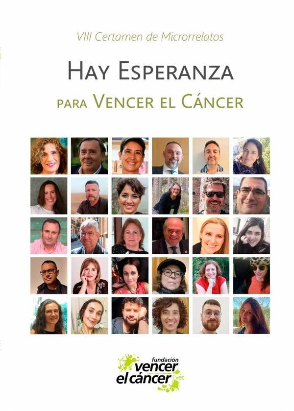 Hay Esperanza VIII certamen de microrrelatos para Vencer el C?ncer | Fundaci?nVencerel C?ncer