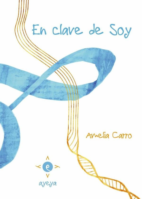 En clave de Soy | AmeliaCarro Hevia
