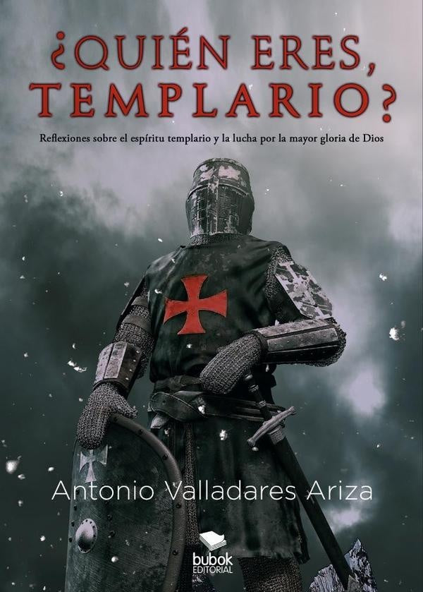 ?Qui?n eres, templario? | AntonioValladares Ariza