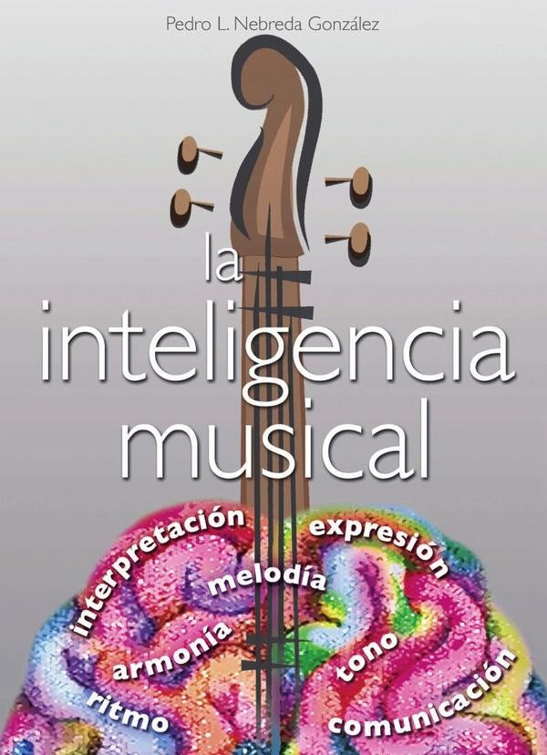 La Inteligencia Musical | PedroL.Nebreda Gonz?lez