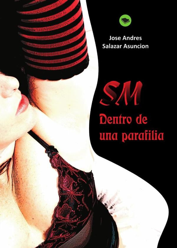 SM; dentro de una parafilia | JoseAndresSalazar Asuncion