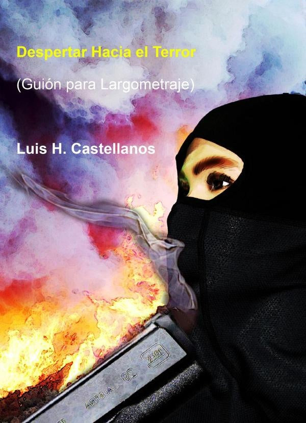 Despertar Hacia el Terror | LuisH. Castellanos