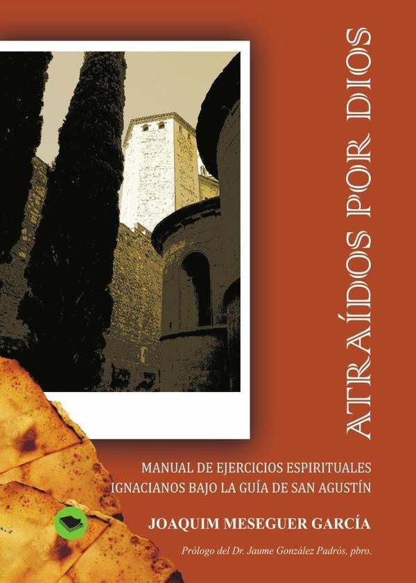 Atra?dos por dios | JOAQUIMMESEGUER GARC?A