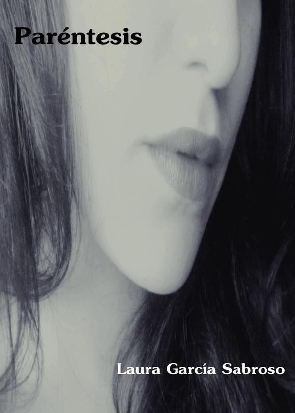 Par?ntesis | LauraGarc?a Sabroso