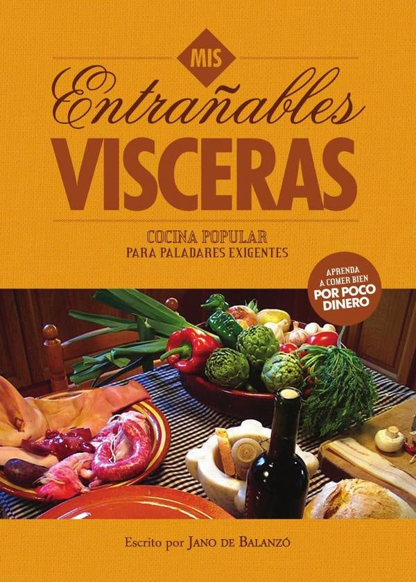 Mis Entra?ables Visceras | Janode Balanz?