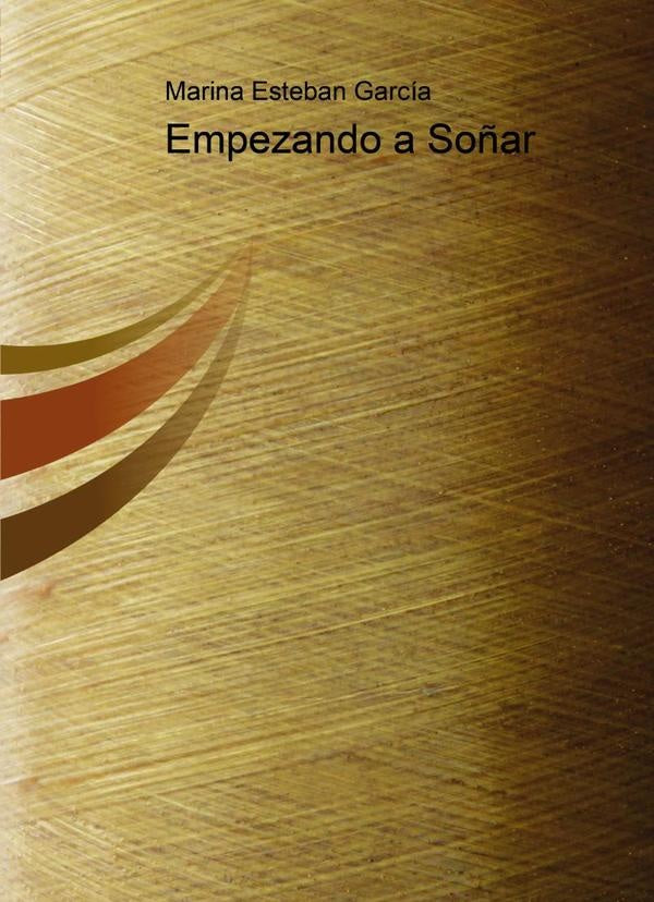 Empezando a So?ar | MarinaEsteban Garc?a