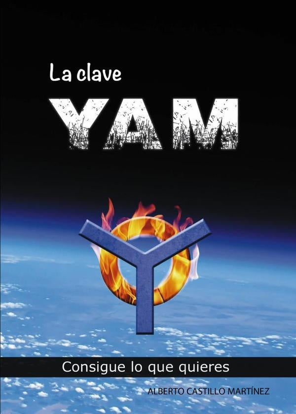 La clave YAM | AlbertoCastillo Mart?nez
