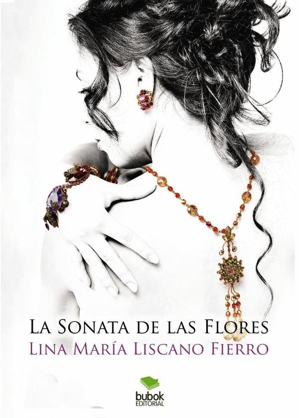 La Sonata de Las Flores | LinaMar?aLiscano Fierro