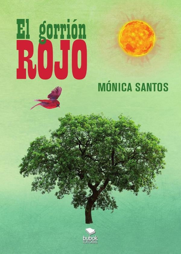 El gorri?n rojo | M?nica Santos