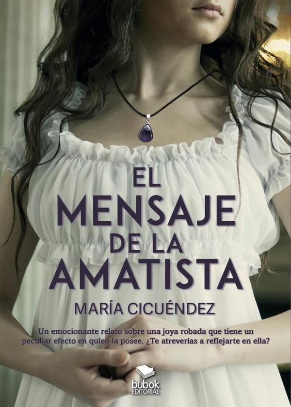 El mensaje de la amatista | Maria Cicuendez