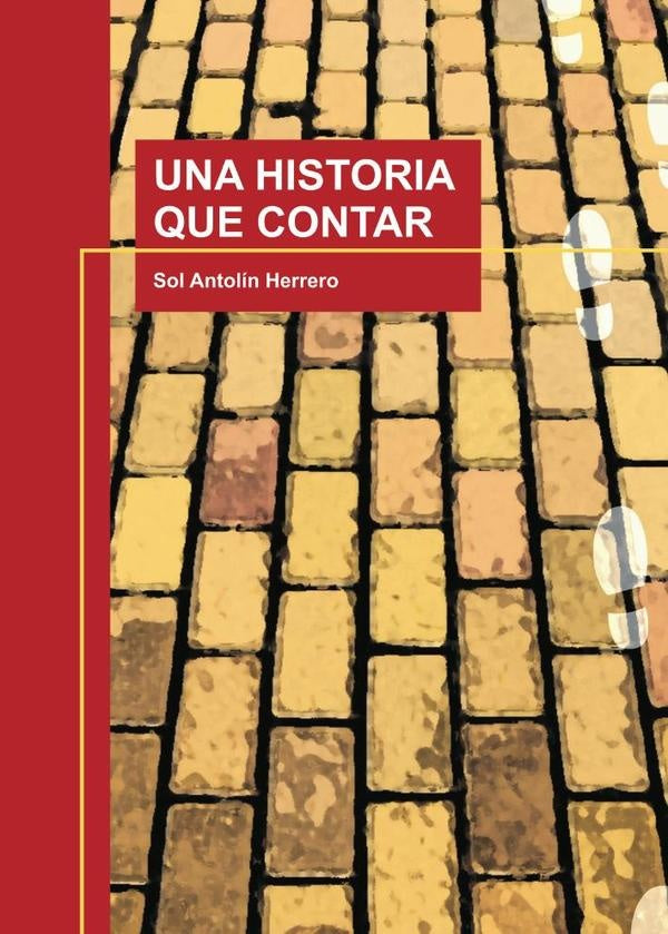 Una historia que contar | SolAntolin Herrero