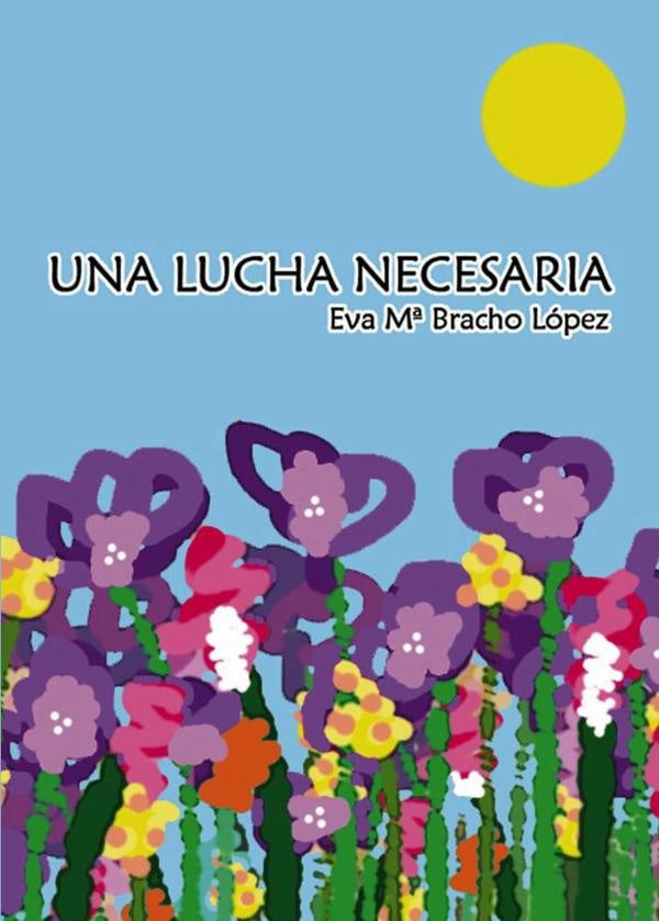 Una lucha necesaria | CARMENDEL VALLE